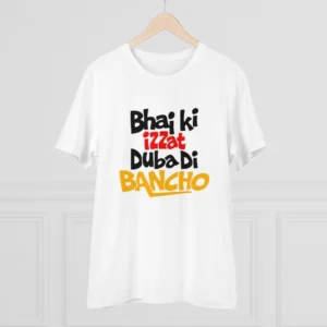 Men's PC Cotton Bhai Ki Izzat Dubadi Bancho Printed T Shirt (Color: White, Thread Count: 180GSM) - Image 3