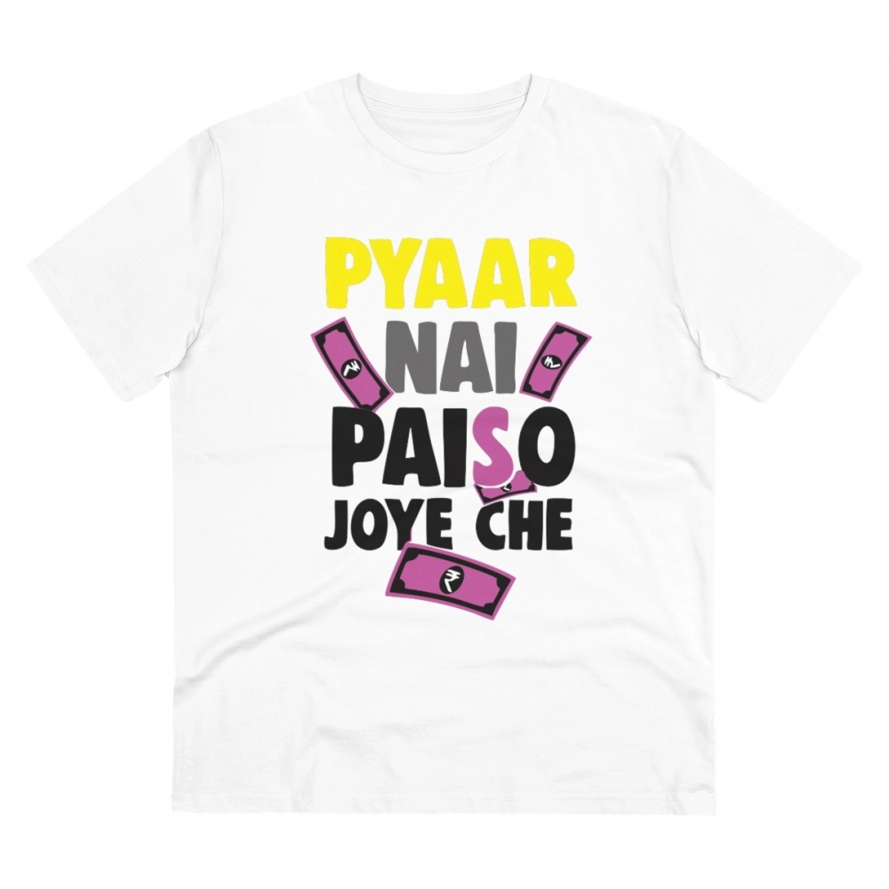 Men's PC Cotton Pyaar Nay Paisa Joy Che Printed T Shirt (Color: White, Thread Count: 180GSM)