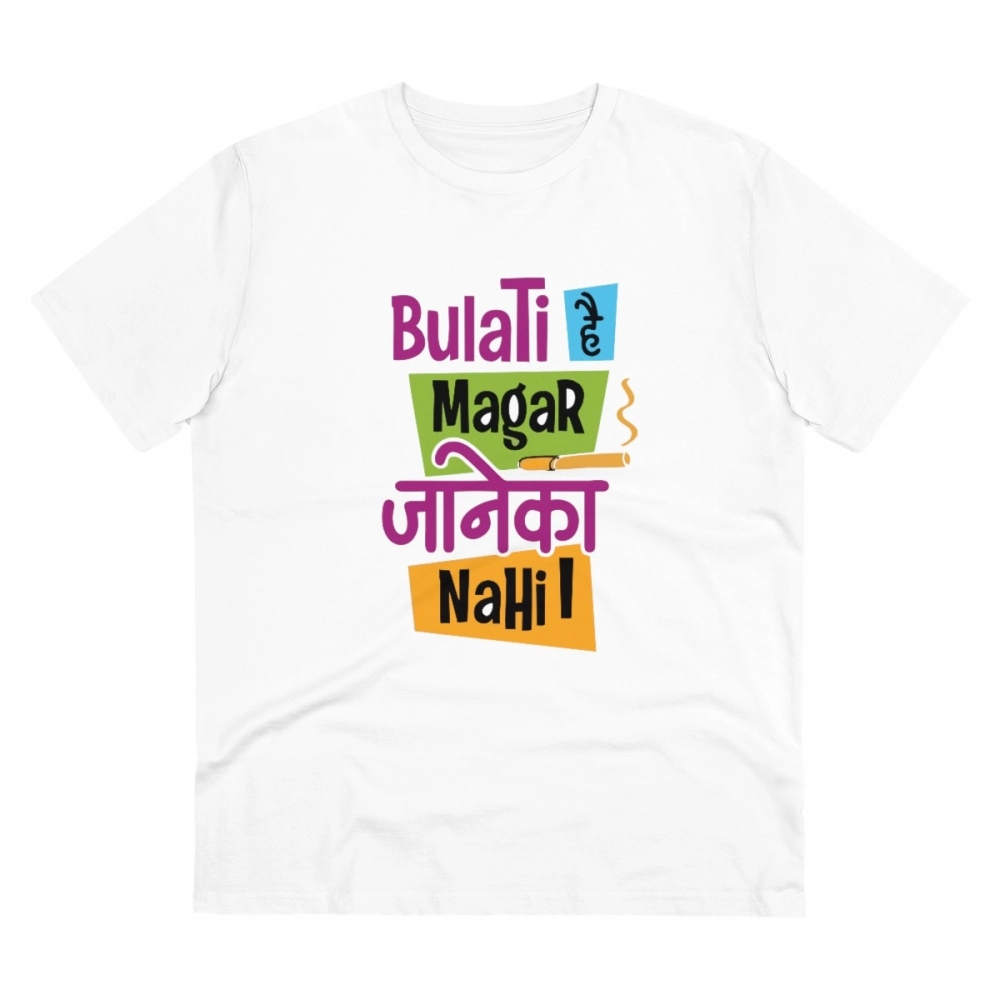 Men's PC Cotton Bulati Hai Magar Jane Ka Nahi Printed T Shirt (Color: White, Thread Count: 180GSM)