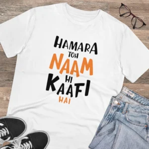 Men's PC Cotton Hamara To Name Hi Kaafi Hai Printed T Shirt (Color: White, Thread Count: 180GSM) - Image 4